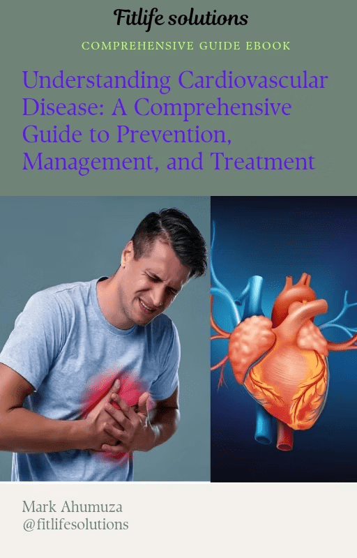 Ebook on cardiovascular disease prevention and management, The Heart Health Mastery